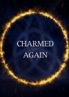 Charmed-Online-dot-TheStoryOfCharmed-CharmedAgain0007.jpg