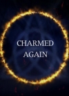 Bestandsnaam=Charmed-Online-dot-TheStoryOfCharmed-CharmedAgain0007.jpg
Bestandsgrootte=26KiB
Afmetingen = 720x576
Datum toegevoegd = mei 15, 2014 Charmed-Online-dot-TheStoryOfCharmed-CharmedAgain0007.jpg