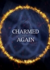 Charmed-Online-dot-TheStoryOfCharmed-CharmedAgain0008.jpg